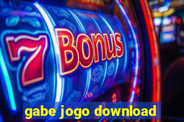 gabe jogo download